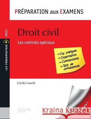 Pr?paration aux examens - Droit civil: Les contrats sp?ciaux Lisanti-C 9782011462077 Hesuppedago - książka