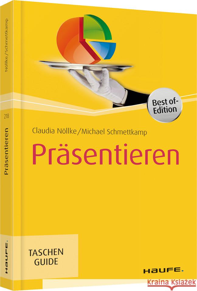 Präsentieren : Mit perfekter Vorbereitung zum souveränen Vortrag Nöllke, Claudia; Schmettkamp, Michael 9783648140123 Haufe - książka