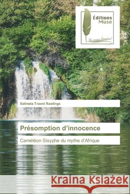 Présomption d'innocence Traoré Rawlings, Salimata 9786203864441 Editions Muse - książka