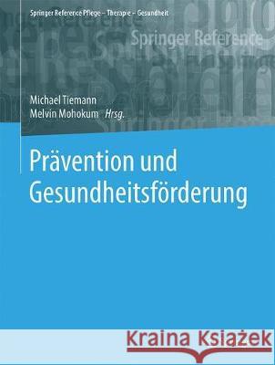 Prävention Und Gesundheitsförderung Tiemann, Michael 9783662624258 Springer - książka