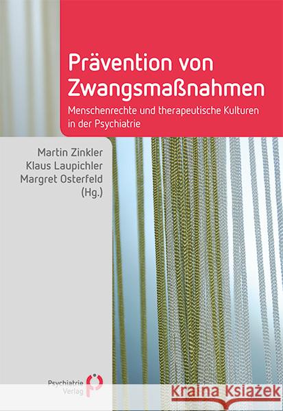 Prävention von Zwangsmaßnahmen : Menschenrechte und therapeutische Kulturen in der Psychiatrie  9783884146323 Psychiatrie-Verlag - książka