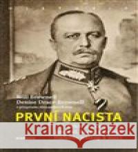 První nacista Will Brownell 9788020030153 Academia - książka