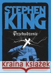 Przebudzenie Stephen King 9788383912271 Prószyński i S-ka - książka