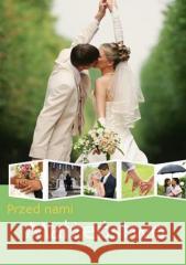 Przed nami małżeństwo Rosemary Gallagher, John Trenchard CSsR 9788362579150 Homo Dei - książka