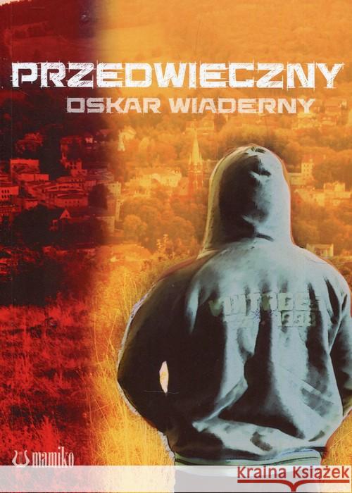 Przedwieczny Wiaderny Oskar 9788365795298 Mamiko - książka