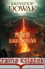 Przeklęte błogosławieństwo Krzysztof Nowak 9788368102543 Drageus - książka