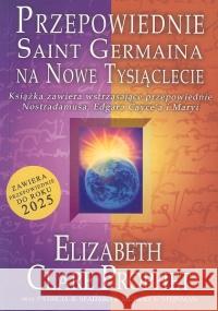 Przepowiednie Saint Germaina Prophet Elizabeth Clare 9788391802281 Centrum - książka