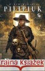 Przetaina Andrzej Pilipiuk 9788379647545 Fabryka Słów - książka