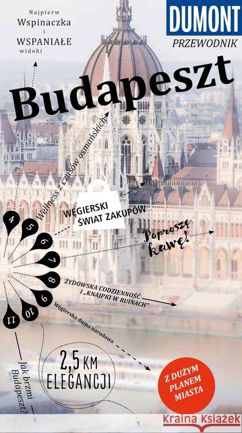 Przewodnik Dumont. Budapeszt w.2018  9788380097407 Euro Pilot - książka