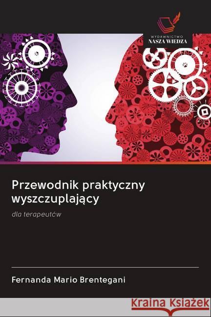 Przewodnik praktyczny wyszczuplajacy Brentegani, Fernanda Mario 9786202653527 Wydawnictwo Bezkresy Wiedzy - książka