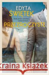 Przezroczyste Edyta Świętek 9788381038751 Pascal - książka