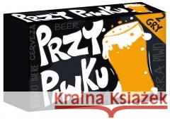 Przy piwku  5904988175284 Kangur - książka