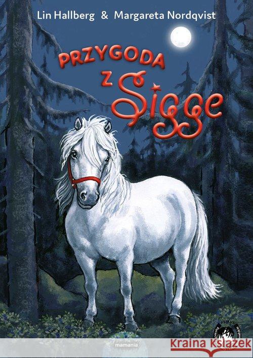 Przygoda z Sigge Hallberg Lin 9788366577039 Mamania - książka
