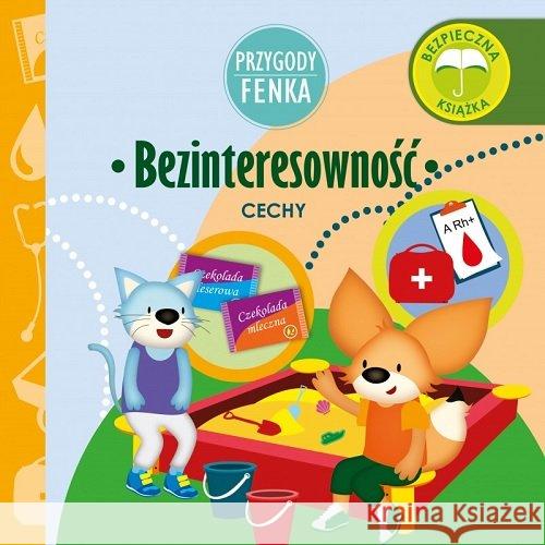 Przygody Fenka. Bezinteresowność Gałka Dominika 9788366235427 Sobik - książka