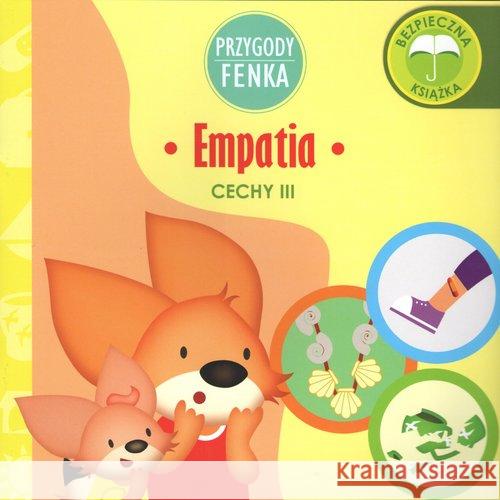 Przygody Fenka. Empatia Gałka Dominika 9788366235519 Sobik - książka