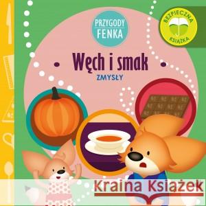 Przygody Fenka. Węch i smak Dominika Gałka 9788366235847 Wydawnictwo Edukacyjne Sobik - książka