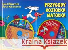 Przygody Koziołka Matołka + 2CD Kornel Makuszyński, Marian Walentynowicz 9788372724151 G&P Oficyna Wydawnicza - książka