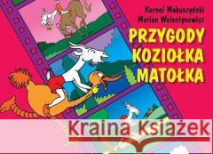 Przygody Koziołka Matołka w.2022 Kornel Makuszyński, Marian Walentynowicz 9788372724144 G&P Oficyna Wydawnicza - książka