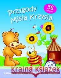 Przygody Misia Krzysia - Zabawy edukacyjne  9788361834090 Promatek - książka