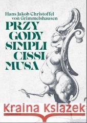 Przygody Simplicissimusa Hans von Grimmelshausen 9788381968324 Państwowy Instytut Wydawniczy - książka