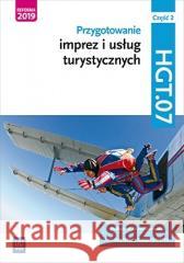 Przygotowanie imprez i usług turyst.HGT.07. cz.2 Maria Napiórkowska-Gzula, Barbara Steblik 9788302202971 WSiP - książka