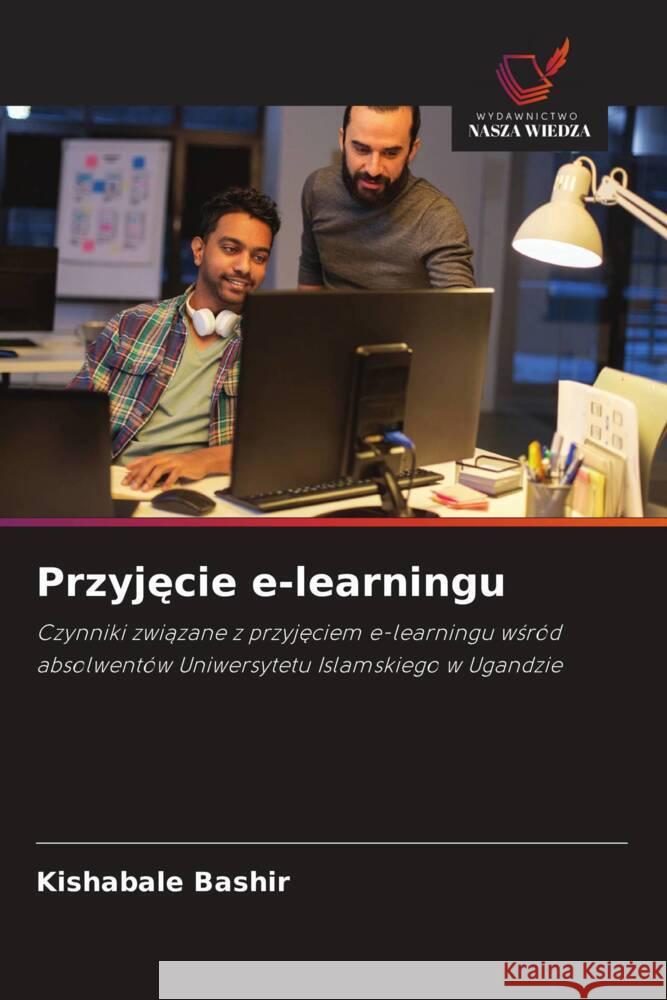 Przyjecie e-learningu Bashir, Kishabale 9786202994439 Wydawnictwo Bezkresy Wiedzy - książka