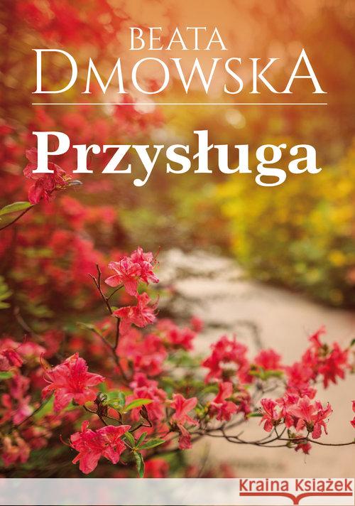 Przysługa Dmowska Beata 9788327648334 HarperCollins Polska - książka