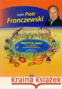 Przytulanki czyli wierszyki na dziecięce...CD Bogdanowicz Marta 5907502637701 Harmonia - książka