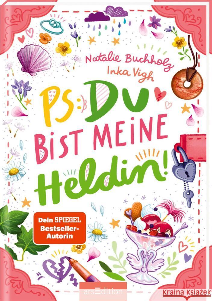 PS: Du bist meine Heldin! (PS: Du bist die Beste! 3) Buchholz, Natalie 9783845856186 ars edition - książka