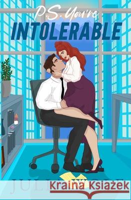P.S. You're Intolerable Julia Wolf 9781965473238 Little Bird Publishing - książka