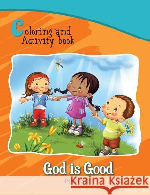 Psalm 34 Coloring and Activity Book: God is Good De Bezenac, Salem 9781623878122 Icharacter Limited - książka