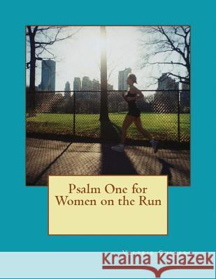 Psalm One for Women on the Run Valerie Cullers 9781643731346 Lighthouse Publishing - książka