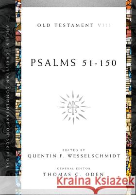 Psalms 51-150 Wesselschmidt, Quentin F. 9780830843435 SPCK - książka