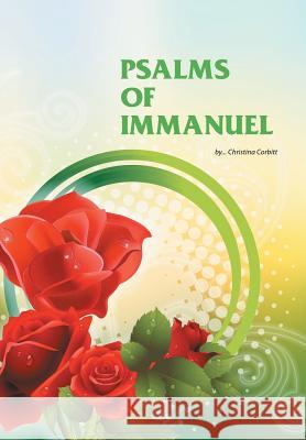 Psalms of Immanuel Christina Corbitt 9781499073058 Xlibris - książka