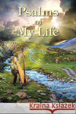 Psalms of My Life Shirley Thompson 9781638440673 Christian Faith - książka