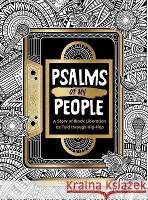 Psalms of My People: A Story of Black Liberation as Told through Hip-Hop Lenny Duncan 9781506479026 Broadleaf Books - książka