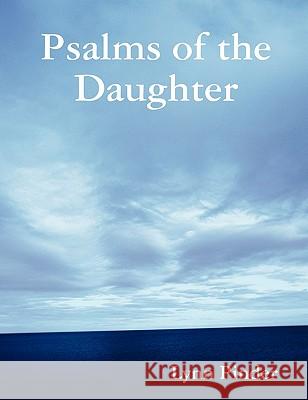 Psalms of the Daughter Lynn Pinder 9780615144108 Take Action! Publishing - książka