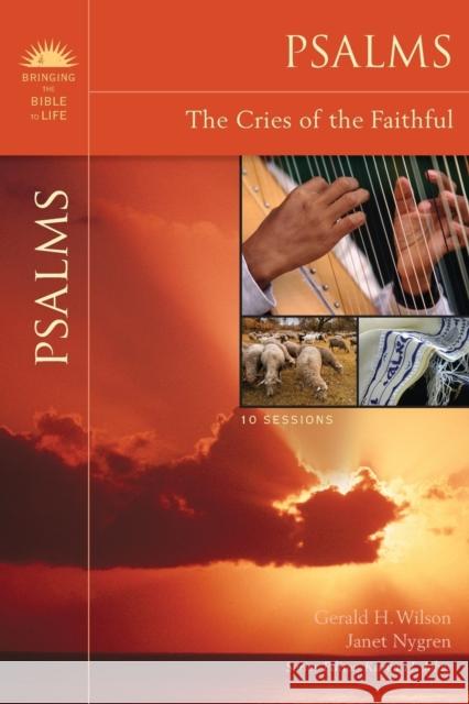 Psalms: The Cries of the Faithful Karen Lee-Thorp Tremper Longma Karen H. Jobes 9780310324379 Zondervan - książka