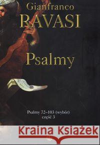 Psalmy T.3 (72-103) Ravasi Gianfranco 9788375800043 Salwator - książka