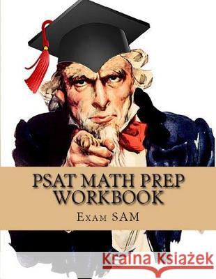 PSAT Math Prep Workbook with Practice Test Questions for the PSAT/NMSQT Exam Sam 9780999808740 Exam Sam Study AIDS and Media - książka