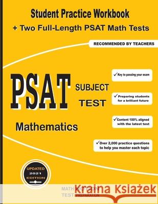 PSAT Subject Test Mathematics: Student Practice Workbook + Two Full-Length PSAT Math Tests Math Notion                              Michael Smith 9781636200477 Math Notion - książka