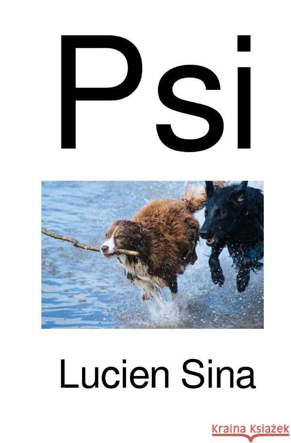 Psi Sina, Lucien 9783818729721 epubli - książka