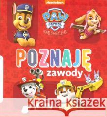Psi Patrol. Poznaję zawody praca zbiorowa 9788382823103 Media Service Zawada - książka