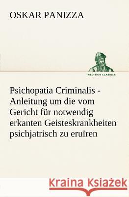 Psichopatia Criminalis Panizza, Oskar 9783842470279 TREDITION CLASSICS - książka