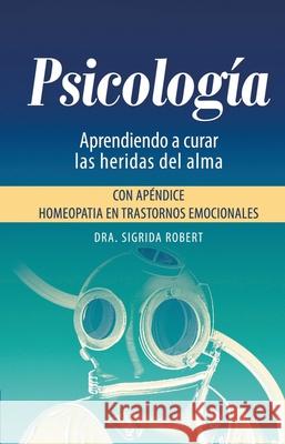 Psicolog?a Dra Sigrida Robert 9786079792794 Morya Ediciones - książka