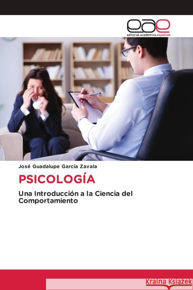 Psicolog?a Jos? Guadalupe Garc? 9786202168700 Editorial Academica Espanola - książka