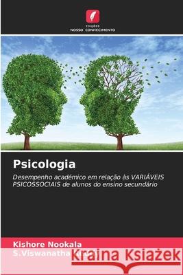 Psicologia Nookala, Kishore, Reddy, S.Viswanatha 9786208929121 Edições Nosso Conhecimento - książka