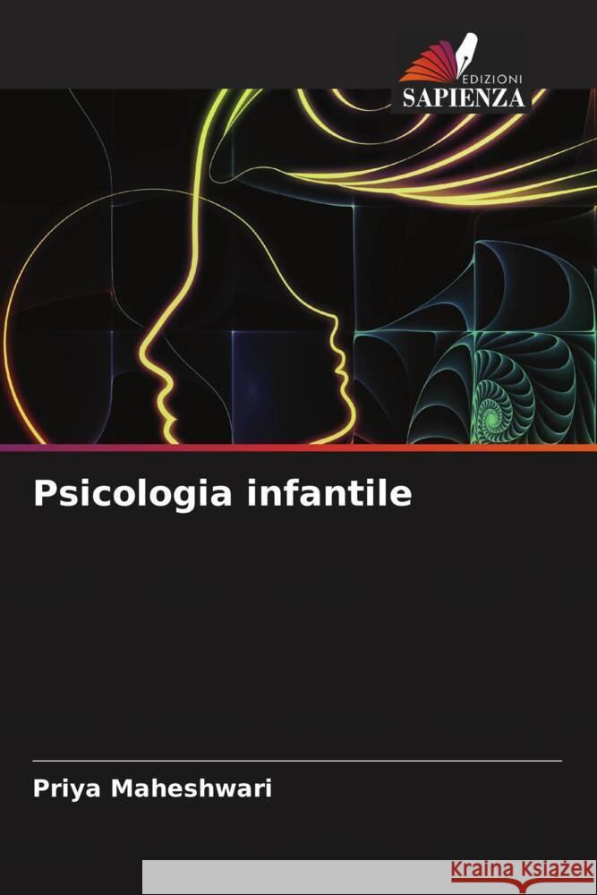 Psicologia infantile Maheshwari, Priya 9786208197650 Edizioni Sapienza - książka