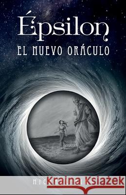 ?psilon. El nuevo or?culo: Noticias del Inframundo Michael King 9788410903517 Editorial Letra Minuscula - książka
