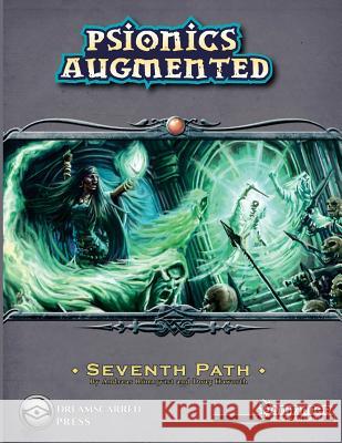 Psionics Augmented: Seventh Path Andreas Ronnqvist Doug Haworth 9781514683156 Createspace Independent Publishing Platform - książka